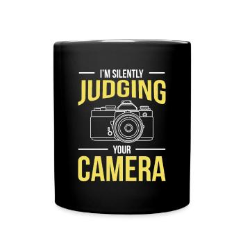 In Silently Judging Your Camera - Full Colour Mug - black - Front