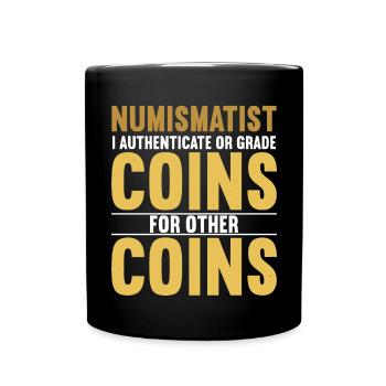 Collectionneur de pièces Numismatique Pièces rares Coin Lover - Mug uni - noir - Devant