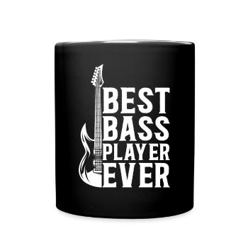 Bass Guitarist I Best Bass Player Ever I Bass Guit - Full Colour Mug - black - Front