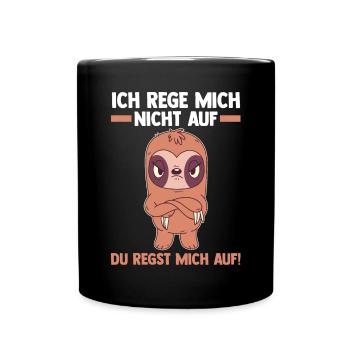 Je ne m’énerve pas Tu m’as contrarié Paresseux - Mug uni - noir - Devant