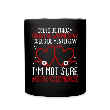 Dialysis Nurse Night Shift Worker Stethoscope - Full Colour Mug - black - Front