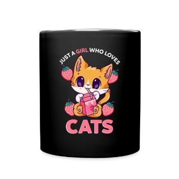 Nur ein Mädchen, das Katzen liebt Mama Mama Strawberry Mil - Tasse einfarbig - Schwarz - Vorne
