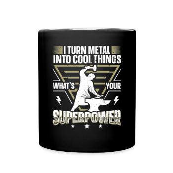 I Turn Metal Into Cool Things Anvil Blacksmith - Full Colour Mug - black - Front