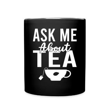 Teeliebhaber Geschenke - Tasse einfarbig - Schwarz - Vorne