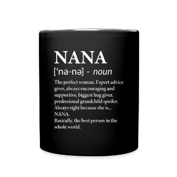 Nana Definition Oma - Lustige Großmutterperfekt - Tasse einfarbig - Schwarz - Vorne