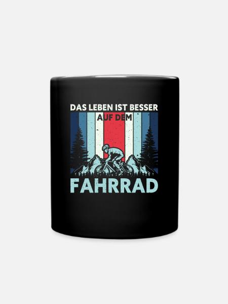 Das Leben Ist Besser Auf Dem Fahrrad Lustiges - Tasse einfarbig - Schwarz