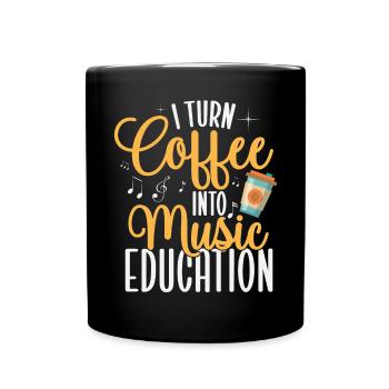 Je transforme le café en éducation musicale pour enseigner la musique - Mug uni - noir - Devant