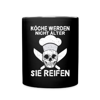 Köche Werden Nicht Älter Geburtstag Spruch Koch - Tasse einfarbig - Schwarz - Vorne