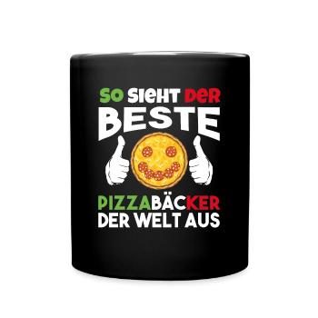 So Sieht Der Beste Pizzabäcker Der Welt Aus - Tasse einfarbig - Schwarz - Vorne