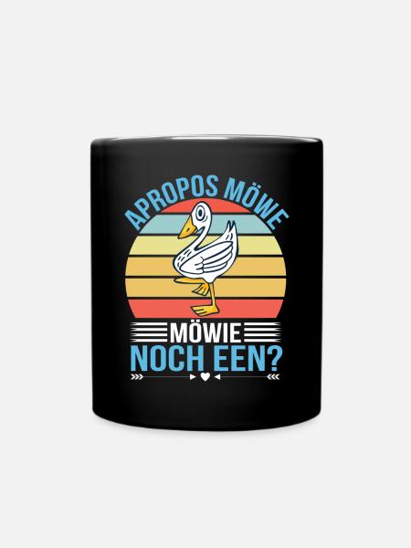 Apropos Möwe Möwie Noch een Plattdeutscher Humor - Tasse einfarbig - Schwarz