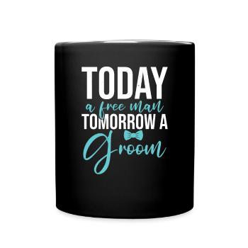 Demain Un marié | Enterrement de vie de gar - Mug uni - noir - Devant