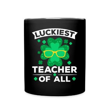 Luckiest Teacher Of All St. Patrick's Day - Full Colour Mug - black - Front