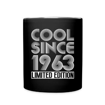 60th birthday born 1963 Cool Since 1963 - Full Colour Mug - black - Front