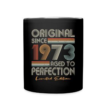 50th birthday born 1973 Original Since 1973 - Full Colour Mug - black - Front