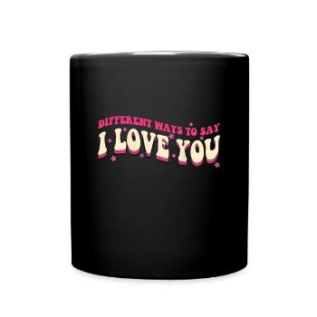 Verschiedene Arten zu sagen-Ich liebe dich Retro-Hippie-Tal - Tasse einfarbig - Schwarz - Vorne