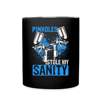 Car Painter Pinholes stole my Sanity Sprayer - Full Colour Mug - black - Front