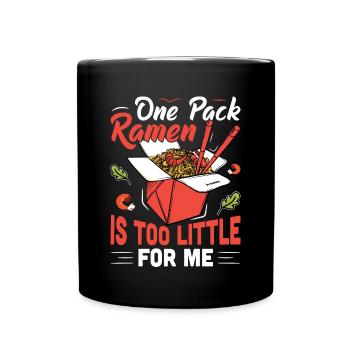 Eine Packung Ramen ist zu wenig für mich - - Tasse einfarbig - Schwarz - Vorne