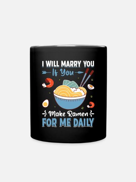 Je t’épouserai si tu me fais des ramen - Mug uni - noir