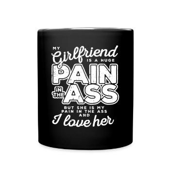 Ma copine est une énorme douleur Saint-Valentin Boyfri - Mug uni - noir - Devant