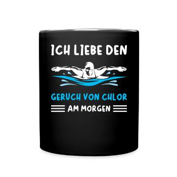 Schwimmen Ich liebe den Geruch von Chlor am Morgen - Tasse einfarbig - Schwarz - Vorne