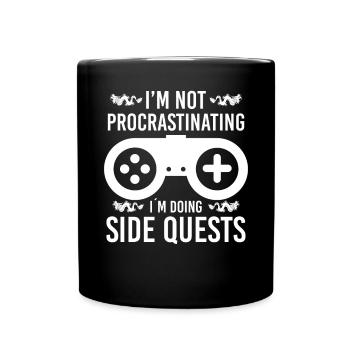 En ne procrastinant pas en faisant des quêtes secondaires - Mug uni - noir - Devant