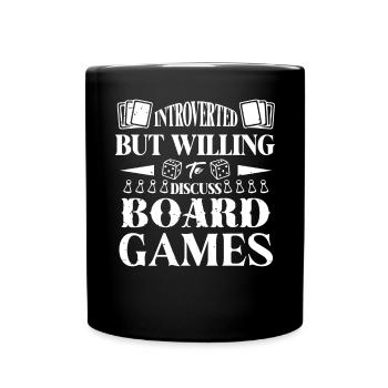 Ein Introvertierter diskutiert über Brettspiele - Tasse einfarbig - Schwarz - Vorne