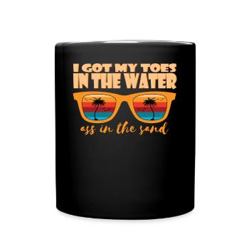 Ich Bekam Meine Zehen Im Wasserarsch Im Sand - Tasse einfarbig - Schwarz - Vorne