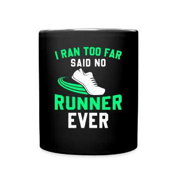 Jogging Saying for Running - Runners - Full Colour Mug - black - Front