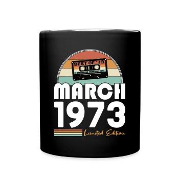 50e anniversaire Né en 1973 Best of Mars 1973 - Mug uni - noir - Devant