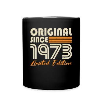 50th birthday born 1973 Original Since 1973 - Full Colour Mug - black - Front