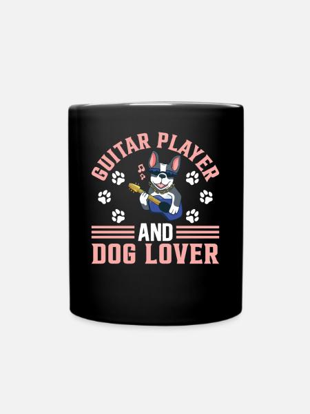Guitarist Guitar Player - Guitar Player And Dog Lo - Tasse einfarbig - Schwarz