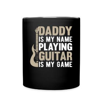 Papa est mon nom Jouer de la guitare est mon jeu - Guita - Mug uni - noir - Devant