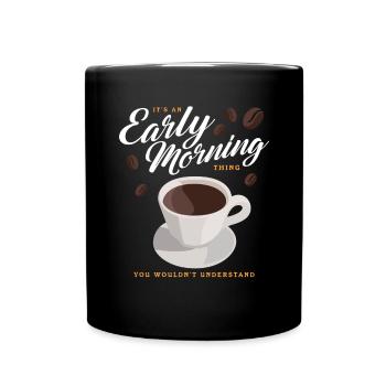 Coffee Coffee Lovers Coffee Drinkers Gift - Full Colour Mug - black - Front