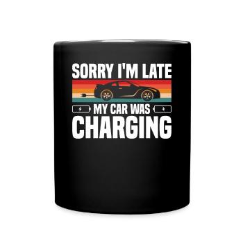 C’est drôle désolé d’être en retard ma voiture chargeait pour Elect - Mug uni - noir - Devant