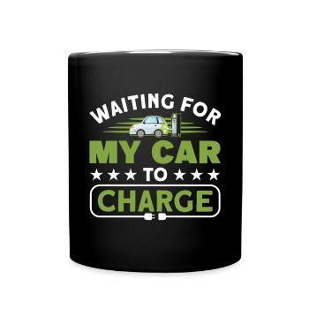 Drôle d’attente que ma voiture se charge pour Electric Ca - Mug uni - noir - Devant