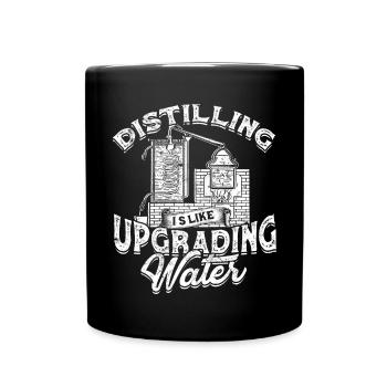 schnaps whiskey brennen schnapsbrenner geschenkide - Tasse einfarbig - Schwarz - Vorne