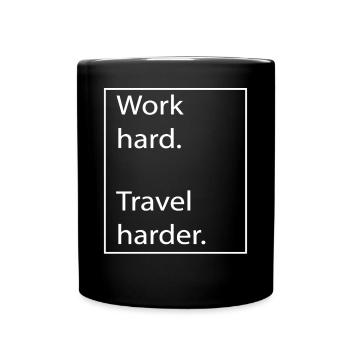 Travailler dur Voyager plus fort Voyage Touring - Mug uni - noir - Devant