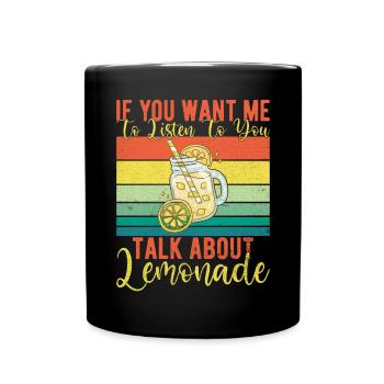 Limonade Geschenkideen - Tasse einfarbig - Schwarz - Vorne