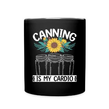Canning is my Cardio Canner Season Homesteading - Tasse einfarbig - Schwarz - Vorne