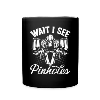 Automotive Car Painting Wait I see Vehicle Sprayer - Full Colour Mug - black - Front