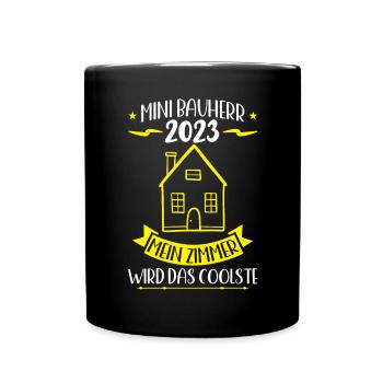 Junior Bauherr 2023 Spruch Richtfest Traumhaus - Tasse einfarbig - Schwarz - Vorne