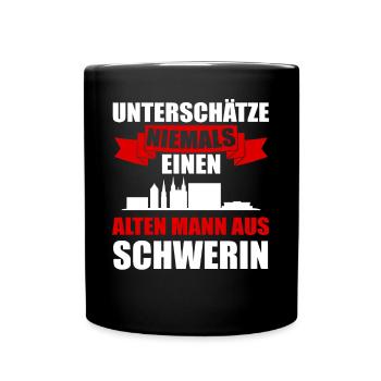 Unterschätze Niemals Einen Alten Mann Aus Schwerin - Tasse einfarbig - Schwarz - Vorne