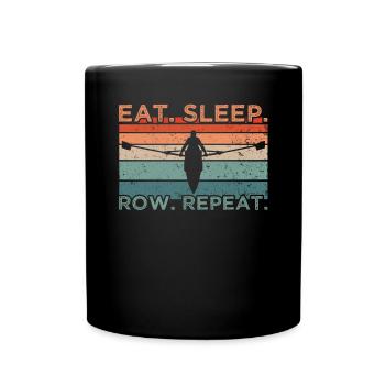 Eat Sleep Row Repeat - Full Colour Mug - black - Front