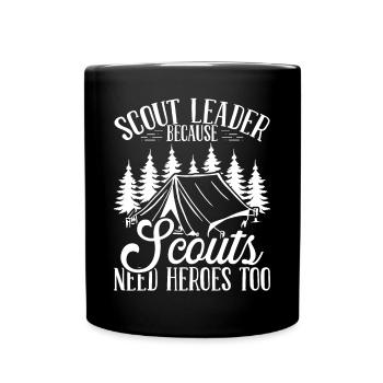 Girl SCout Leader Scouts need Heroes too Scouting - Full Colour Mug - black - Front