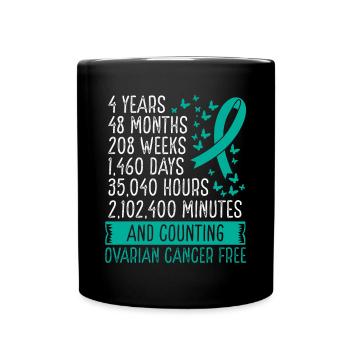 4 Years Ovarian Cancer Free Ribbon Movement - Tasse einfarbig - Schwarz - Vorne
