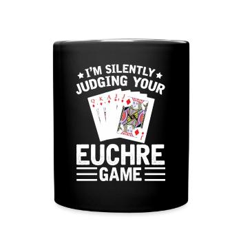 Beurteilen Sie Ihr Euchre-spiel - - Tasse einfarbig - Schwarz - Vorne