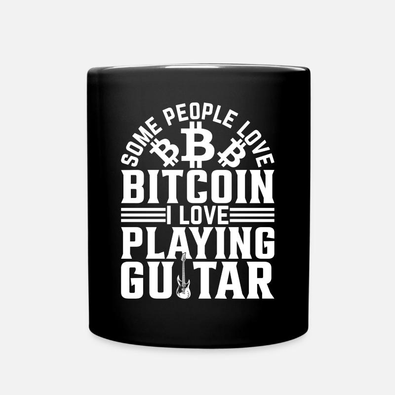 Guitar Player Some People Love Bitcoin I Love Play - Tasse einfarbig - Schwarz