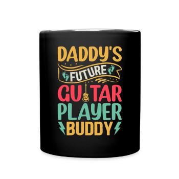 Daddy's Future Guitar Player Buddy - Newborn Guita - Full Colour Mug - black - Front