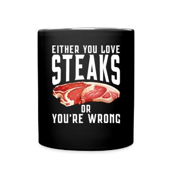 Steak Lover Steak Geschenk - Tasse einfarbig - Schwarz - Vorne
