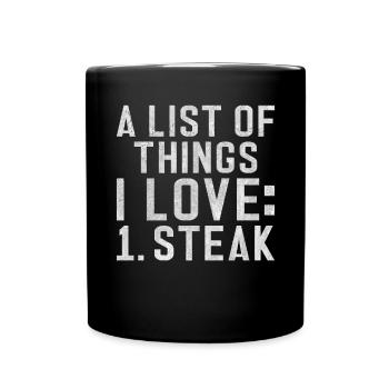 Steak Lover Steak Geschenk - Tasse einfarbig - Schwarz - Vorne